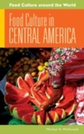 Cover: Food Culture in Central America - Greenwood Press