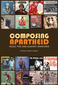Enlarge image Cover: Composing Apartheid - Wits University Press