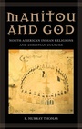 Cover: Manitou and God - Praeger Publishers Inc