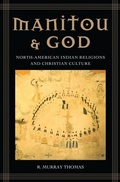 Cover: Manitou and God - Praeger Publishers Inc