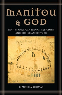 Enlarge image Cover: Manitou and God - Praeger Publishers Inc