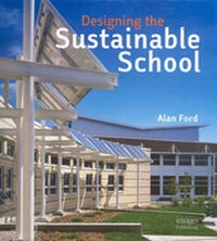 Enlarge image Cover: Designing the Sustainable School - Images Publishing Group Pty Ltd