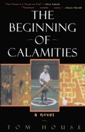 Cover: The Beginning of Calamities - Bridge Works Publishing Co ,U.S.