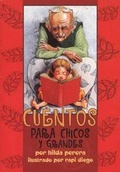 Cover: Cuentos Para Chicos y Grandes - Lectorum Publications