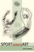 Cover: Sport Versus Art - Wits University Press