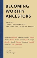 Cover: Becoming Worthy Ancestors - Wits University Press