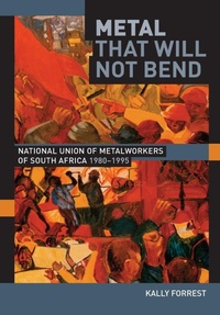 Abbildung von: Metal That Will not Bend - Wits University Press