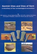 Cover: Kentish Sites and Sites of Kent - Trust for Wessex Archaeology Ltd