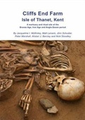 Cover: Cliffs End Farm Isle of Thanet, Kent - Trust for Wessex Archaeology Ltd