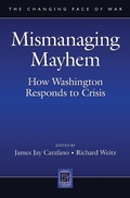 Cover: Mismanaging Mayhem - Praeger Publishers Inc