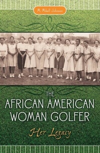 Abbildung von: The African American Woman Golfer - Praeger Publishers Inc