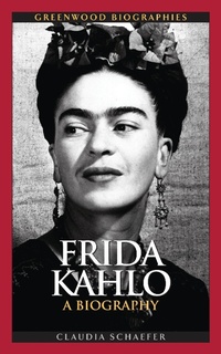 Enlarge image Cover: Frida Kahlo - Greenwood Press