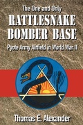Cover: Rattlesnake Bomber Base - State House Press