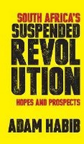 Cover: South Africa's Suspended Revolution - Wits University Press
