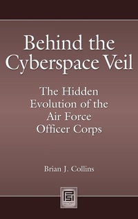 Enlarge image Cover: Behind the Cyberspace Veil - Praeger Publishers Inc