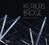 Abbildung von: Kurilpa Bridge - Images Publishing Group Pty Ltd