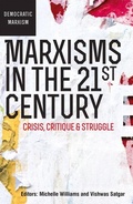 Cover: Marxisms in the 21st Century - Wits University Press