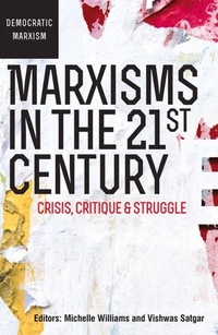 Enlarge image Cover: Marxisms in the 21st Century - Wits University Press