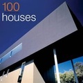Cover: 100 of the Worlds Best Houses - Images Publishing Group Pty Ltd