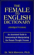 Cover: The Female to English Dictionary - Magic Lamp Press