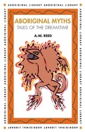 Cover: Aboriginal Myths - Reed New Holland