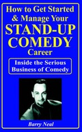 Cover: How to Get Started & Manage Your Stand-Up Comedy Career - Magic Lamp Press