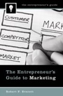 Cover: The Entrepreneur's Guide to Marketing - Praeger Publishers Inc