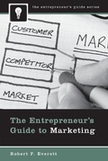 Cover: The Entrepreneur's Guide to Marketing - Praeger Publishers Inc