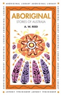Cover: Aboriginal Stories of Australia - Reed New Holland