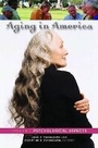 Cover: Aging in America [3 volumes] - Praeger Publishers Inc