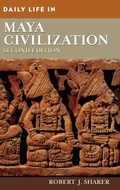 Cover: Daily Life in Maya Civilization - Greenwood Press