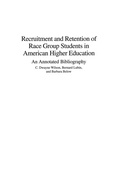 Cover: Recruitment and Retention of Race Group Students in American Higher Education - Praeger Publishers Inc