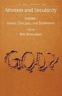 Enlarge image Cover: Atheism and Secularity - Praeger Publishers Inc