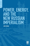 Cover: Power, Energy, and the New Russian Imperialism - Praeger Publishers Inc