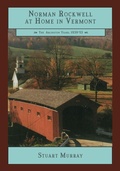 Cover: Norman Rockwell at Home in Vermont - Images from the Past,U.S.