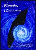 Cover: Remains Unknown - Images from the Past,U.S.