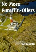 Cover: No More Paraffin-oilers - Whittles Publishing