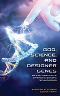 Cover: God, Science, and Designer Genes - Praeger Publishers Inc