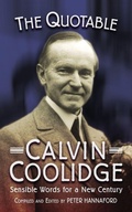 Cover: The Quotable Calvin Coolidge - Images from the Past