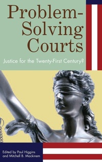 Enlarge image Cover: Problem-Solving Courts - Praeger Publishers Inc