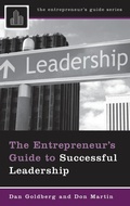 Cover: The Entrepreneur's Guide to Successful Leadership - Praeger Publishers Inc