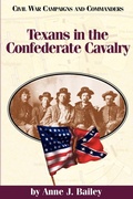 Cover: Texans in the Confederate Cavalry - McWhiney Foundation Press
