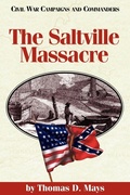 Cover: The Saltville Massacre - McWhiney Foundation Press