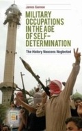 Cover: Military Occupations in the Age of Self-Determination - Praeger Publishers Inc