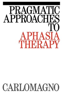 Abbildung von: Pragmatic Approaches to Aphasia Therapy - Wiley