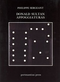 Cover: Donald Sultan - La Vue le Texte Ltd ,U.S.
