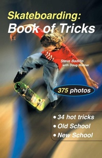 Enlarge image Cover: Skateboarding: Book of Tricks - Tracks Publishing,U.S.