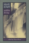 Cover: Shards of Light/Astillas De Luz - Tia Chucha Press