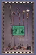 Cover: You Come Singing - Tia Chucha Press