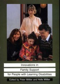 Cover: Innovations in Family Support for People with Learning Disabilities - Lisieux Hall Publications